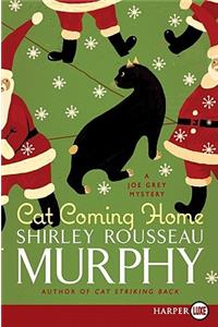 Cat Coming Home LP