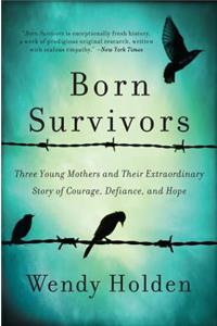 Born Survivors