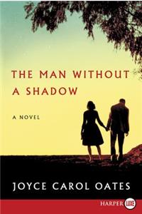 The Man Without a Shadow