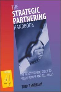 The Strategic Partnering Handbook