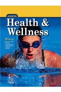 Health and Wellness, Student Edition