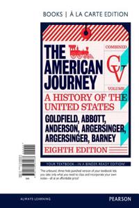 The American Journey, Combined Volume, Books a la Carte Edition
