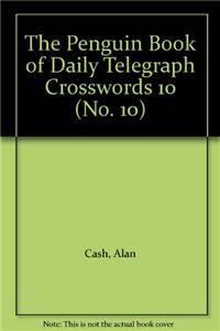 The Penguin Book of Daily Telegraph Crosswords 10