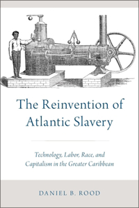 Reinvention of Atlantic Slavery