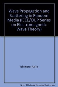 Wave Propagation and Scattering in Random Media