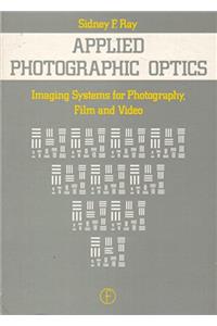 Applied Photographic Optics