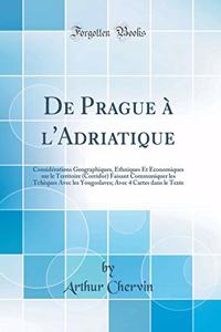 de Prague A l'Adriatique