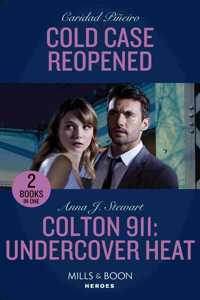 Cold Case Reopened / Colton 911: Undercover Heat