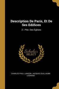 Description De Paris, Et De Ses Edifices
