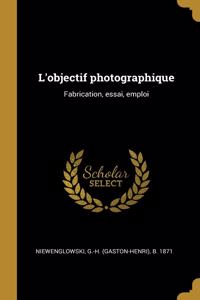 L'objectif photographique