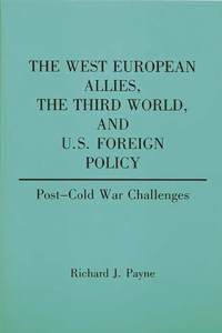West European Allies, the Third World, and U.S. Foreign Policy