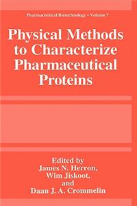 Physical Methods to Characterize Pharmaceutical Proteins