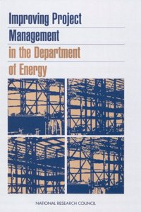 Improving Project Management in the Department of Energy