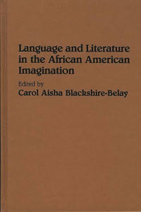 Language and Literature in the African American Imagination