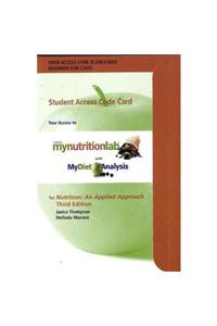Mynutritionlab (R) with Mydietanalysis Student Access Code Card for Nutrition