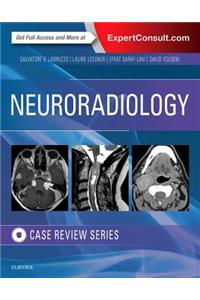 Neuroradiology Imaging Case Review