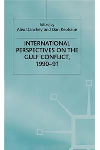 International Perspectives on the Gulf Conflict 1990-91