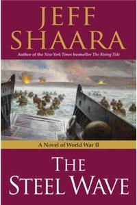 The Steel Wave the Steel Wave