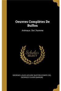 Oeuvres Complètes De Buffon