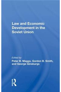 Law And Economic Development In The Soviet Union