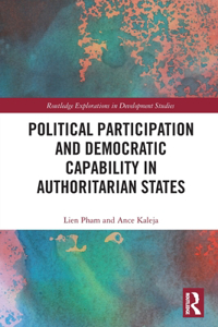 Political Participation and Democratic Capability in Authoritarian States