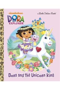Dora and the Unicorn King (Dora the Explorer)