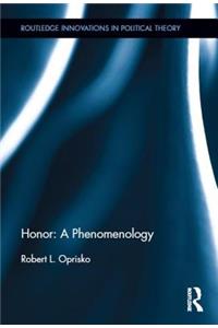 Honor: A Phenomenology