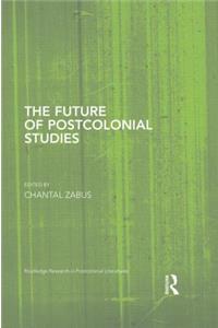 The Future of Postcolonial Studies