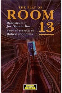The Play Of Room 13
