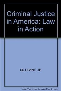 Criminal Justice in America