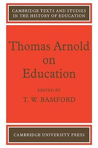 Thomas Arnold on Education