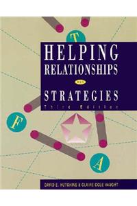 Helping Relationships and Strategies