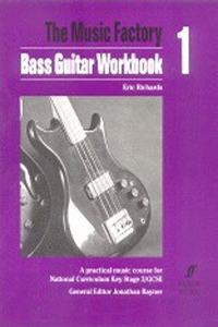 Music Factory: Bass Guitar WorkBook 1