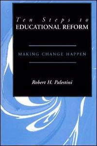 Ten Steps to Educational Reform