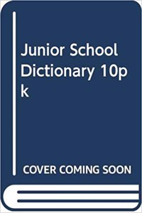 Junior School Dictionary