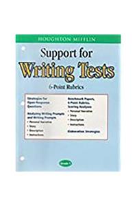 Houghton Mifflin English: Support for Writing Test 6 Point Scoring Rubrics Grade 1