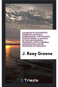 A Manual of the Sub-Kingdom Protozoa