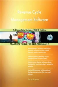 Revenue Cycle Management Software A Complete Guide - 2020 Edition