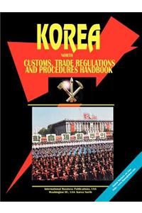 Korea North Customs Regulations and Procedures Handbook