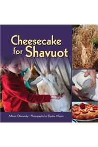 Cheesecake for Shavuot