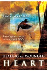 Healing the Wounded Heart