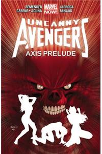 Uncanny Avengers, Volume 5: Axis Prelude