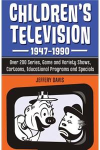 Children's Television, 1947-1990