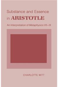 Substance and Essence in Aristotle