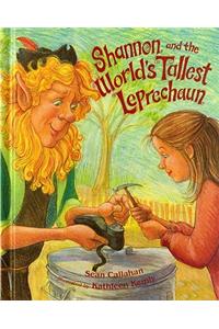 Shannon and the World's Tallest Leprechaun