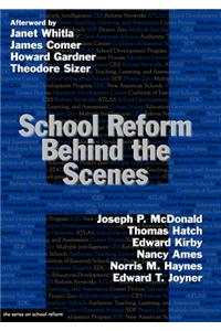 School Reform Behind the Scenes