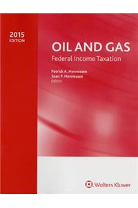 Oil and Gas Federal Income Taxation (2015)