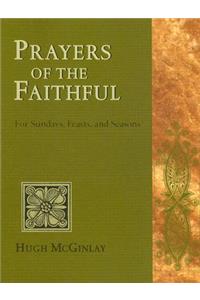 Prayers of the Faithful: For Sundays, Feasts, and Seasons