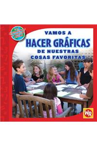 Vamos a Hacer Gráficas de Nuestras Cosas Favoritas (Graphing Favorite Things)