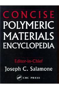 Concise Polymeric Materials Encyclopedia